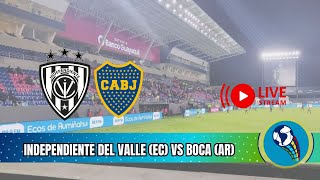 🔴 AHORA 🔴 Independiente del Valle vs Boca en Vivo  COPA SUDAMERICANA 2024 [upl. by Naxor]