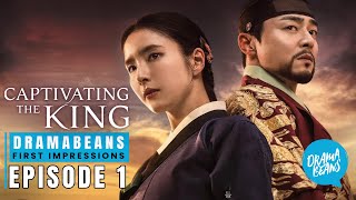 Captivating the King  Episode 1 First Impressions  Starring Jo Jungseok Shin Sekyung [upl. by Ylera920]