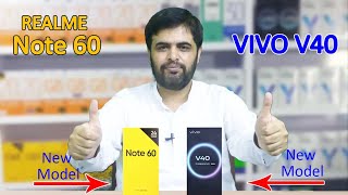 Realme Note 60 amp VIVO V40 price in Pakistan with full Specs [upl. by Cody]