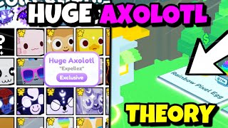 😯HOW To Get HUGE AXOLOTL In Pet Simulator X THEORY [upl. by Euqinoj]