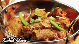 Kabab Khari The Quickest amp Easiest Kabab Recipe [upl. by Beare]