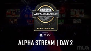 CWL Birmingham Open  Alpha Stream  Day 2 [upl. by Eidarb]