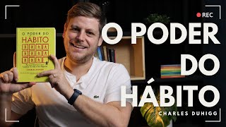 Resenha de O Poder do Hábito Um Aliado Para Mudar [upl. by O'Shee]