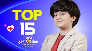 Junior Eurovision 2024  My Top 15 New 🇬🇪 [upl. by Bysshe]