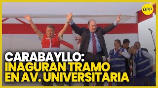 Carabayllo Rafael López Aliaga inaugura nuevo tramo en la Av Universitaria [upl. by Mutz]