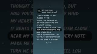 Gym Class Heroes  Stereo Hearts Lyrics  Heart Stereo [upl. by Hertberg]