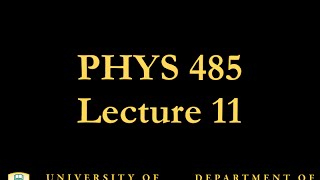 PHYS 485 Lecture 11 Preserved Symmetries [upl. by Ahsyia66]