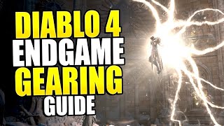 Diablo 4 Endgame Gearing Guide for Season 4  Get POWERFUL Fast [upl. by Temirf124]