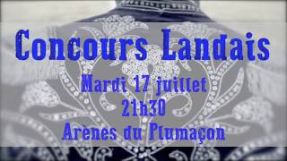 Concours Landais 2018  Mont de Marsan [upl. by Fonville14]