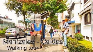 MANIZALES caminado WALKING TOUR [upl. by Arted105]