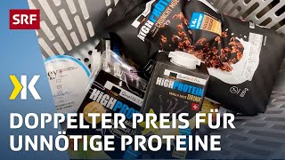 Teuer und unnötig Hype um Protein in Lebensmittel  Reportage 2022  Kassensturz  SRF [upl. by Eneroc]