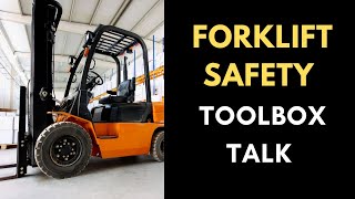 Forklift Safety Toolbox Talk [upl. by Searcy]