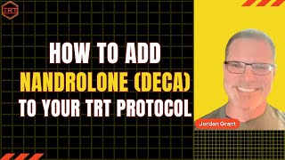 Adding Nandrolone to TRT  Deca with Testosterone [upl. by Glorianna]