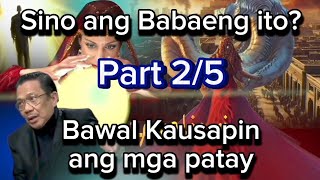 nakakausap ba ang mga patay sino ang babaeng ito part 25 [upl. by Iccir585]