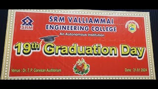 SRM VALLIAMMAI ENGINEERING COLLEGE 19th GRADUATION DAY 2024 [upl. by Suckram]