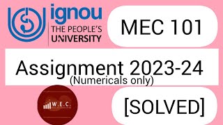 SOLVED MEC 101 IGNOU assignment Numericals [upl. by Eleni717]