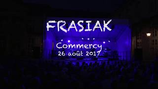 FRASIAK  CONCERT COMMERCY 2H [upl. by Yeslek]