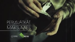 Perusjätkät  Maksumies Official video [upl. by Cristie905]