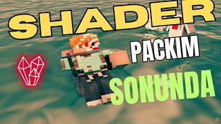 SHADER PACKİMMMM SONUNDAA [upl. by Ynohtnaeoj834]