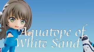 Nendoroid Aquatope of White Sand Fuka Miyazawa [upl. by Siari]