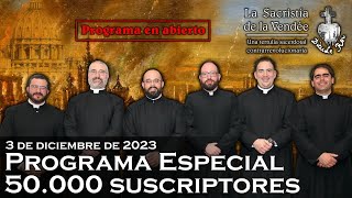 Programa especial 50000 suscriptores emisión en abierto [upl. by Aon872]