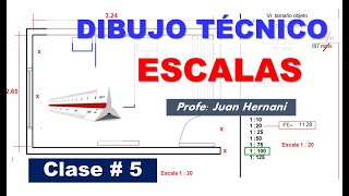 Clase 5 Escalas  Dibujo Técnico [upl. by Aicel496]