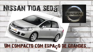 Nissan Tiida Sedã  É bom Vale a Pena comprar [upl. by Cerveny861]