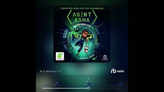 Audiobook Sample Agent Asha [upl. by Nevlin]