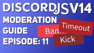 NEW Moderation GUIDE  DiscordJS v14 [upl. by Donell]