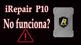 IREPAIR P10 NO FUNCIONA COMO REPARARLA DE MANERA FACÍL [upl. by Yuk]