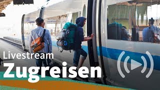 Reisen mit dem Zug Livestream mit Experten  WDR Reisen [upl. by Volkan]