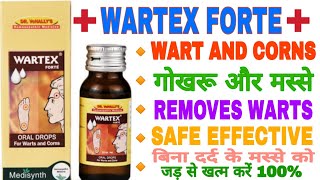 WARTEX FORTE DROPS गोखरू या मस्से का इलाज  Wartex drops warts amp corns medicine remove wart and corn [upl. by Hwu914]