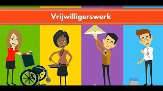 Vrijwilligerswerk [upl. by Bettina49]