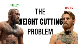 Why Fighters Cut So Much Weight and Why Its A HUGE Problem [upl. by Bidget]