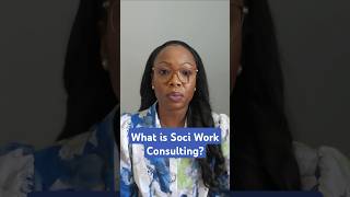 What is Social Work Consulting socialworkjobs consulting socialwork [upl. by Eilzel]