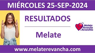 Resultado del sorteo Melate del miercoles 25 de septiembre de 2024 [upl. by Rodavlas]