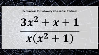 How to decompose algebraic expressions into partial fractions basicalgebra grade12algebra [upl. by Assenev]