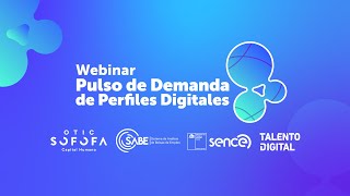 Webinar Pulso de Demanda de Perfiles Digitales [upl. by Eeclehc]