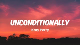 Katy Perry  Unconditionally slowed reverb version tiktok [upl. by Harikahs]