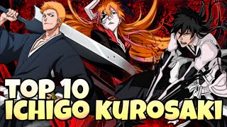 TOP 10 ICHIGO KUROSAKI UNITS YOU NEED IN BLEACH BRAVE SOULS  6th Anniversary List [upl. by Huskey62]