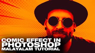 Comic Effect in Photoshop  Malayalam Tutorial  SQUEMIIO [upl. by Nyltyak82]