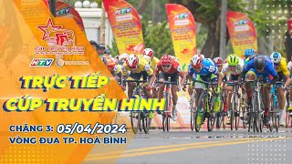 🔴 LIVE C3 Vòng đua thành phố Hòa Bình tỉnh Hòa Bình  CTH TPHCM 2024 [upl. by Nesnej960]