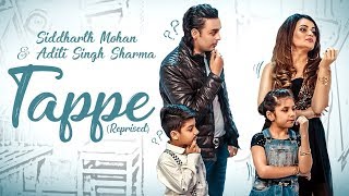 TAPPE  REPRISED  PUNJABI  ADITI SINGH SHARMA  SIDDHARTH MOHAN  BAWA GULZAR [upl. by Xaviera]