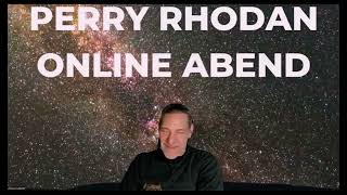 PERRY RHODAN Online Abend  Andreas Eschbach über seinen PRBand 3297 quotUnter dem Himmel von Gatasquot [upl. by Deonne695]