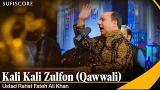 Kali Kali Zulfon  Ustad Rahat Fateh Ali Khan  Ustad Nusrat Fateh Ali Khan  Qwaali [upl. by Cirala]