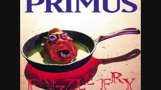 Primus Groundhogs Day Frizzle Fry [upl. by Denver]