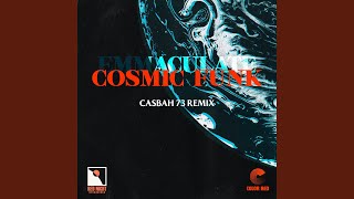 Cosmic Funk Casbah 73 Remix [upl. by Esyak]