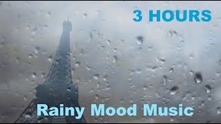 Rainy Mood amp Rainy Mood Music Mood Music for Listening and Relaxation [upl. by Nare154]