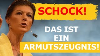 Sahra Wagenknecht redet Klartext Was für ein Armutszeugnis [upl. by Phelia]