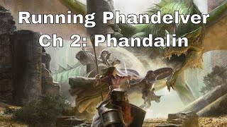 Lost Mine of Phandelver Tips Chapter 2 Phandalin [upl. by Oaks]